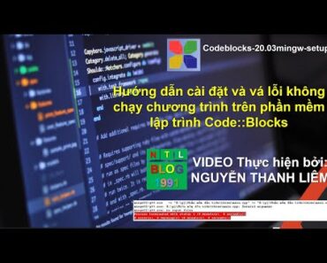 HƯỚNG DẪN CÀI ĐẶT VÀ FIX LỖI KHÔNG CHẠY CODE::BLOCKS