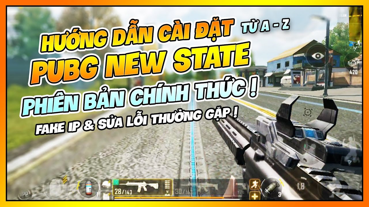 HƯỚNG DẪN CÀI ĐẶT VÀ SỬA LỖI PUBG NEW STATE MOBILE BẢN CHÍNH THỨC ! Nam Art