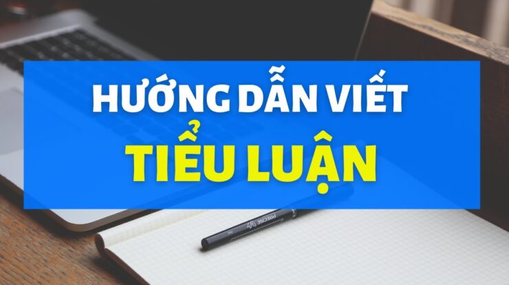 HƯỚNG DẪN VIẾT TIỂU LUẬN – TRÌNH BÀY BÀI TIỂU LUẬN KHOA HỌC | GLORY EDUCATION