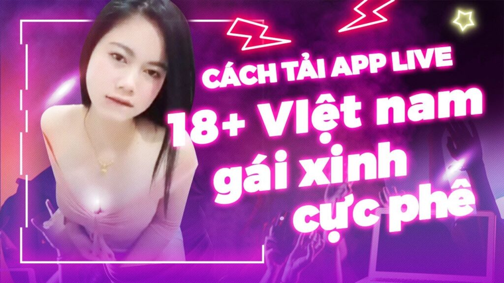 Hot Girl Khiêu Vũ Sexy Nhất Cách Tải App Live 18 Việt Nam Gái Xinh Live Cực Phê 【miễn Phí】 5458