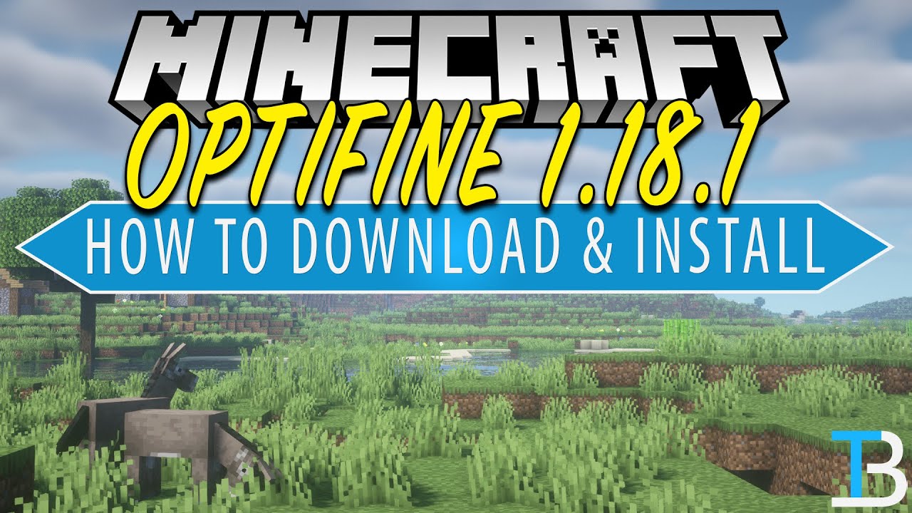 How To Download & Install Optifine 1.18.1 in Minecraft