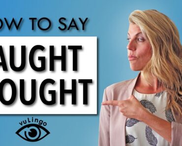 How to say words with "-ought"