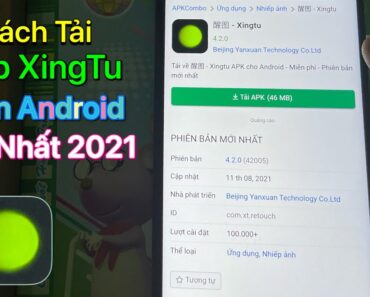 Hướng Dẫn Cách Tải App XingTu Cho Android – 醒图 Mới Nhất 2021