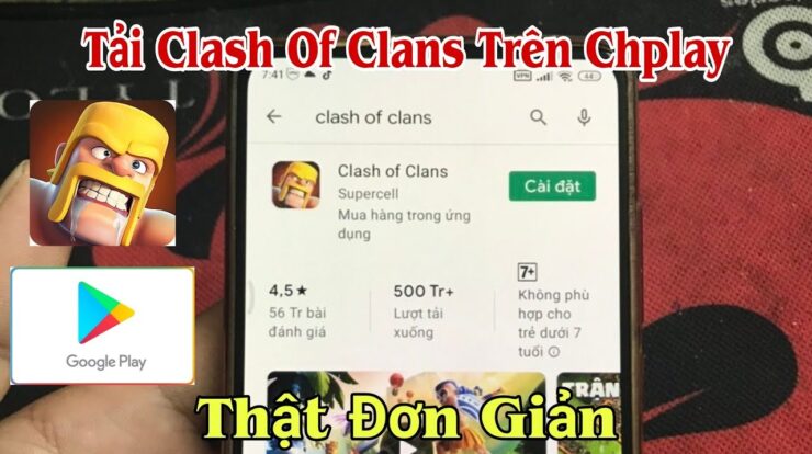 Hướng Dẫn Cách Tải Game Clash Of Clans Trên Chplay Cho Androi Mới Nhất 2021 I Ngọc Bổng