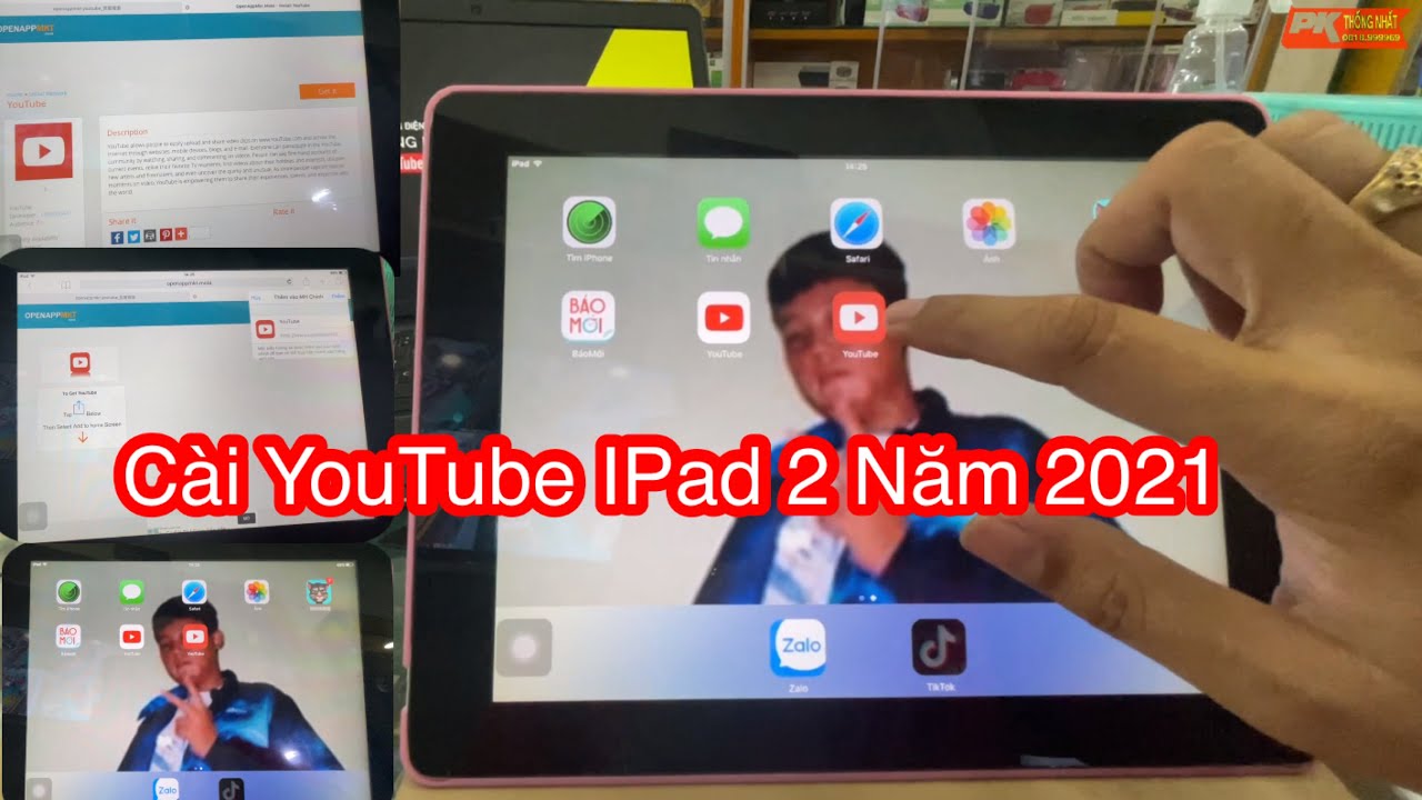 Hướng Dẫn Cách Tải Youtube Cho IPad 2, IPad 3, Mini 1 Năm 2021