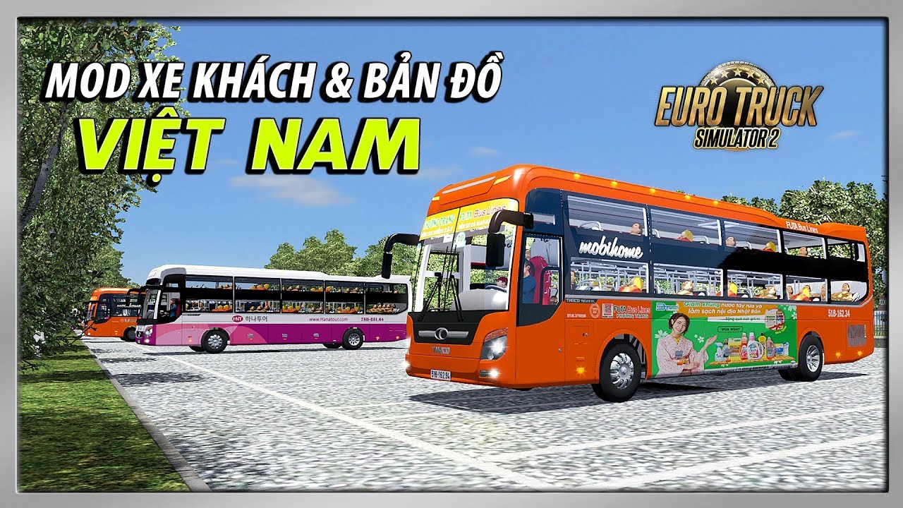 Hướng Dẫn Mod Xe Khách & Bản Đồ Việt Nam Trong Game Euro Truck Simulator 2