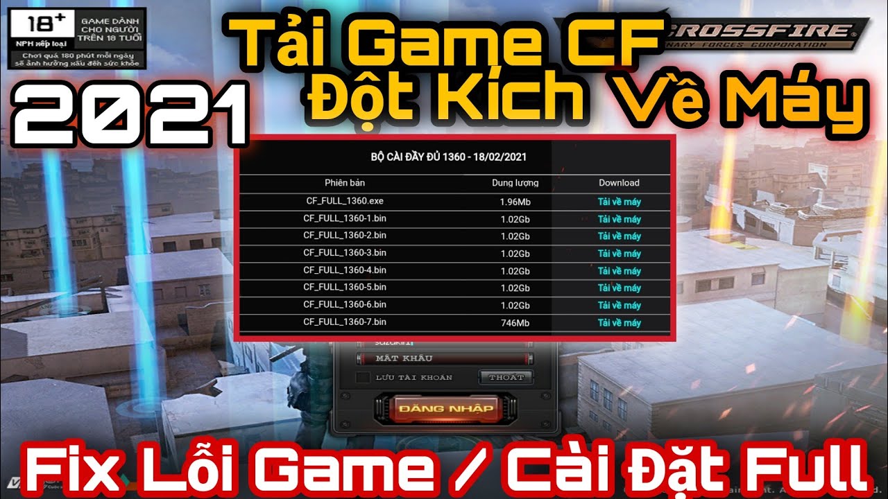 Hướng Dẫn Tải Game Đột Kích Việt Nam Mới Nhất Về Máy Và Cách Khắc Phục Lỗi Khi Tải ( CrossFire CF )