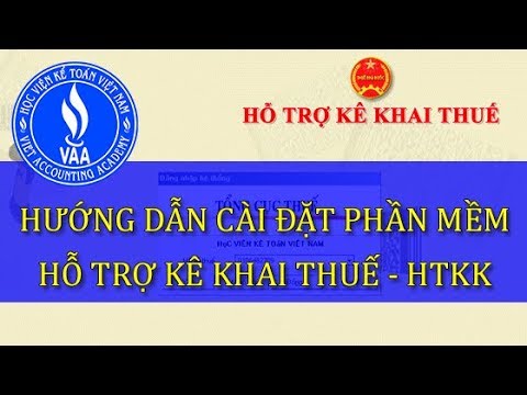 Hướng dẫn Tải và Cài đặt phần mềm Hỗ trợ kê khai thuế HTKK