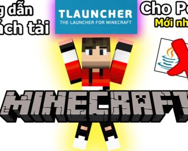 Hướng dẫn cách tải MINECRAFT Tlauncher trên máy tính miễn phí 100% mới nhất 2021|MINECRAFT GainG