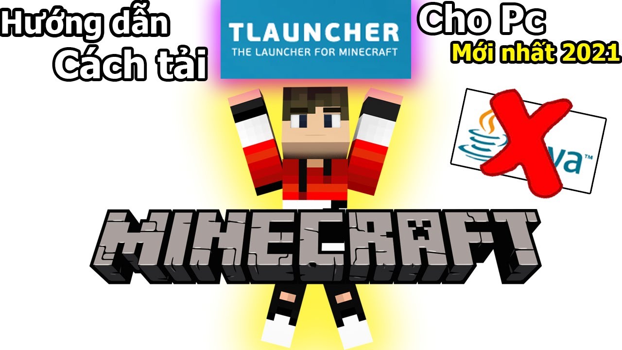 Hướng dẫn cách tải MINECRAFT Tlauncher trên máy tính miễn phí 100% mới nhất 2021|MINECRAFT GainG