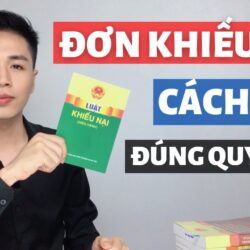 Hướng dẫn cách viết đơn khiếu nại | Mẫu đơn khiếu nại | Những nội dung phải có trong đơn khiếu nại?