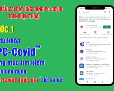 Hướng dẫn cài đặt PC-Covid trên điện thoại | BRTgo