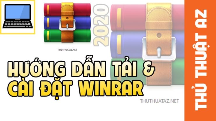 Hướng dẫn cài đặt Winrar full crack 32/64 bit mới nhất 2020 – Link Google Drive | Thủ Thuật AZ