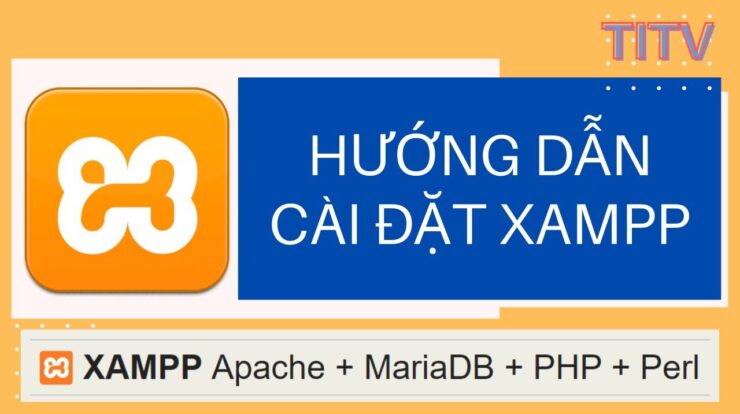 Hướng dẫn cài đặt XAMPP