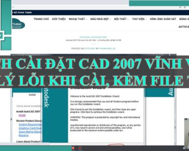 Hướng dẫn cài đặt autocad 2007 vĩnh viễn, xử lý lỗi khi cài đặt (có file cài kèm theo)