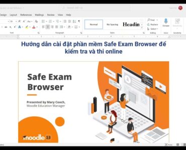 Hướng dẫn cài đặt phần mềm Safe Exam Browser để tham gia kiểm tra hoặc thi online