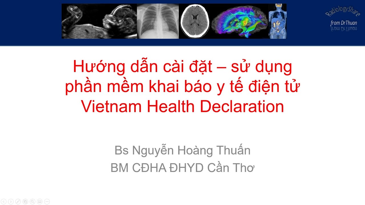 Hướng dẫn cài đặt – sử dụng phần mềm Vietnam Health Declaration