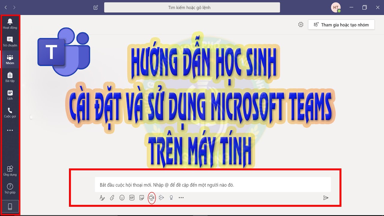 Hướng dẫn học sinh cài đặt và sử dụng Microsoft Teams trên máy tính