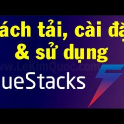 📱 Hướng dẫn tải, cài đặt và sử dụng BlueStacks 5 Beta (Trình giả lập Android dành cho máy tính)