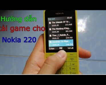 Hướng dẫn tải game cho Nokia 220 chạy series 30+