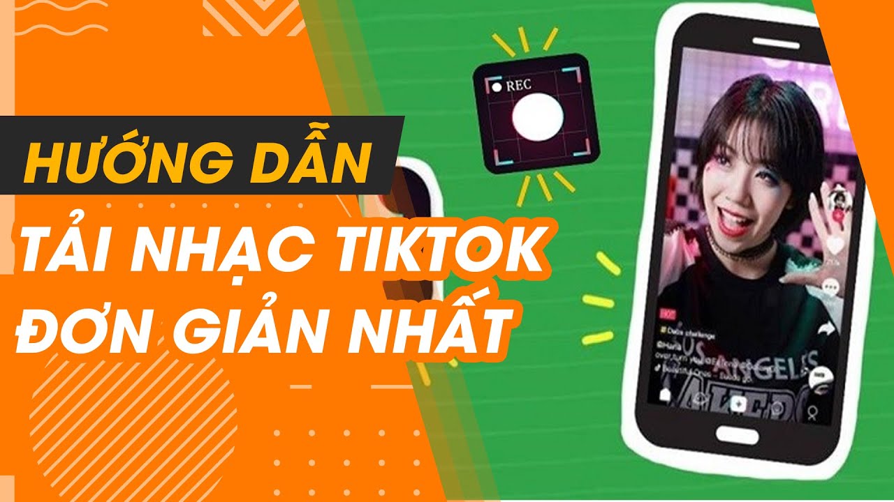 Hướng dẫn tải nhạc trên Tiktok về điện thoại (Android & iOS) | Chuyển nhạc TikTok sang MP3