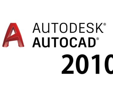 Hướng dẫn tải và cài đặt Autocad 2010 Vĩnh Viễn | Thành công 100%