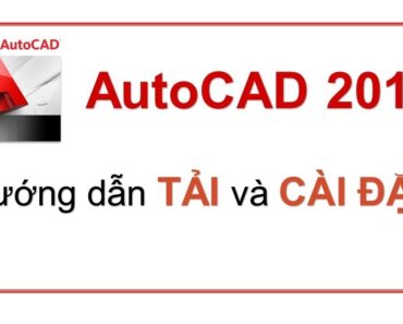 Hướng dẫn tải và cài đặt Autocad 2017 vĩnh viễn mới nhất ||Link tải nhanh