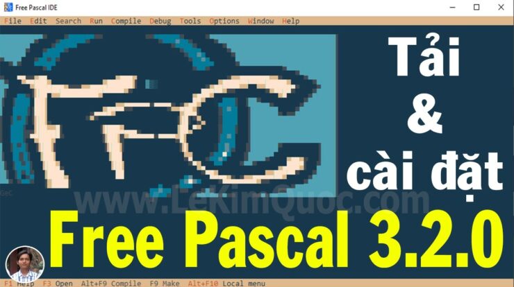 🐆 Hướng dẫn tải và cài đặt Free Pascal IDE 3.2.0 (phần mềm lập trình) 🐆 Tin Học Lớp 8