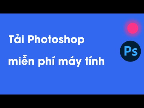 Hướng dẫn tải và cài đặt Photoshop CC vĩnh viễn miễn phí cho máy tính Win 7 (32 bit và 64 bit)