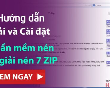 Hướng dẫn tải và cài đặt phần mềm 7 ZIP | Phần mềm nén và giải nén | thayvuxuancuong.com