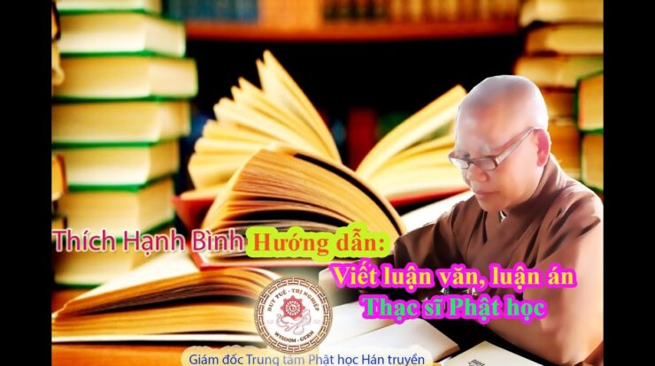 Hướng dẫn viết luận văn thạc sĩ Phật học phần 1