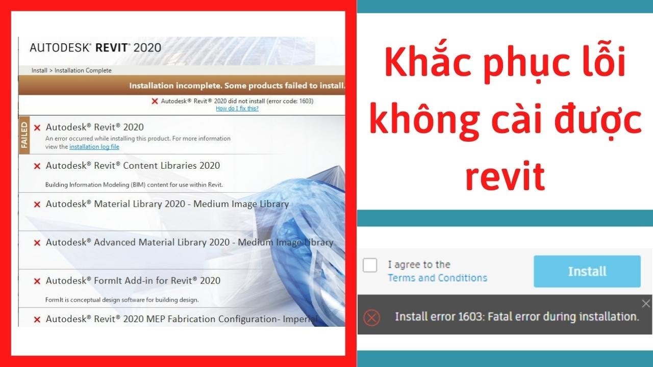 Khắc phục lỗi Installation incomplete khi cài revit | Lỗi error code 1603 | Lỗi không cài được revit