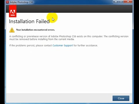 Khắc phục lỗi cài đặt Photoshop Cs6 Installation Failed