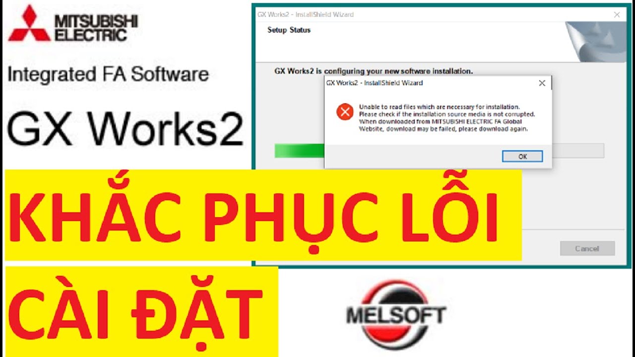 Khắc phục lỗi khi cài đặt GX Work 2 / Fix error when install GX Work 2