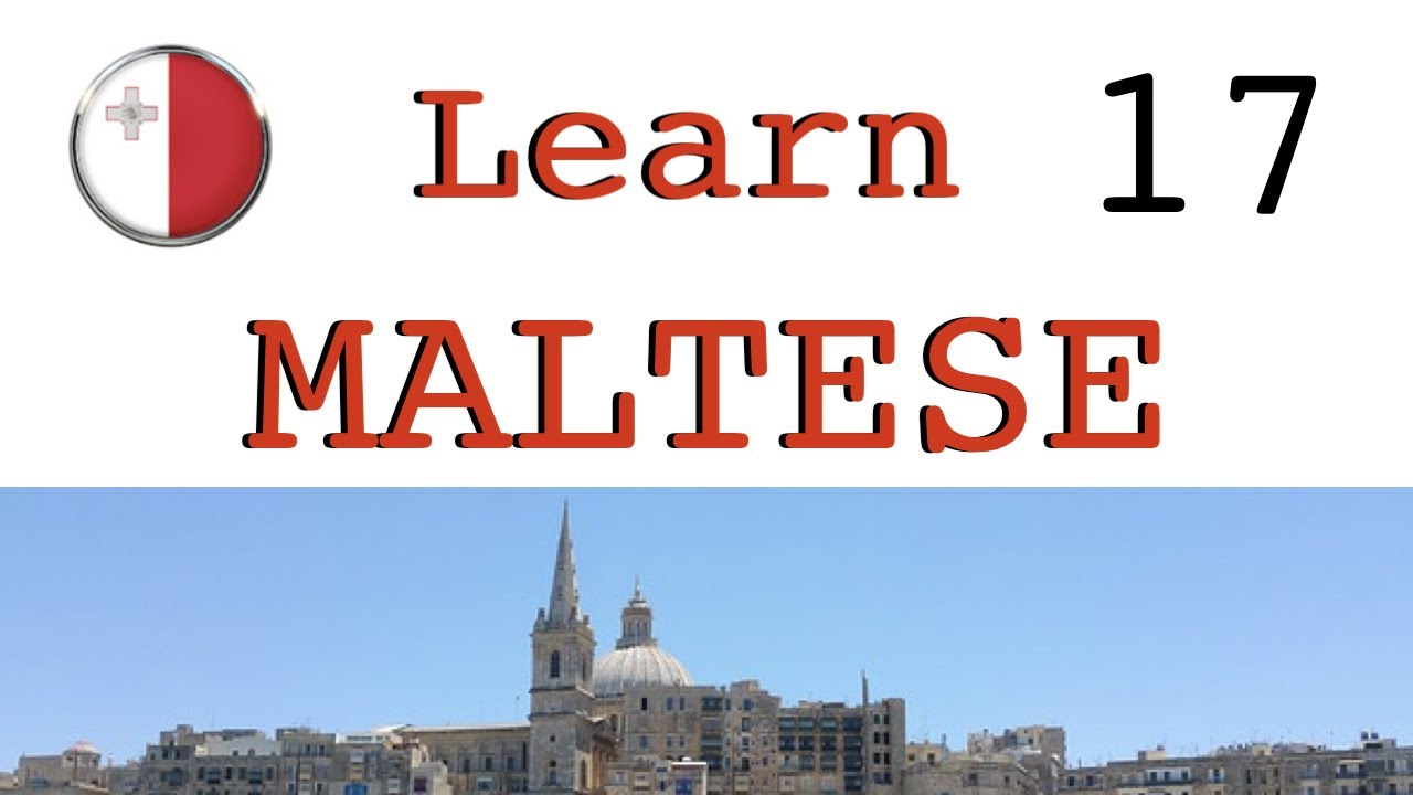 Learn Maltese language lesson 17 words to have