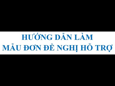 MẪU ĐƠN ĐỀ NGHỊ HỖ TRỢ CHI TIẾT NHẤT