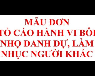 MẪU ĐƠN TỐ CÁO HÀNH VI BÔI NHỌ DANH DỰ