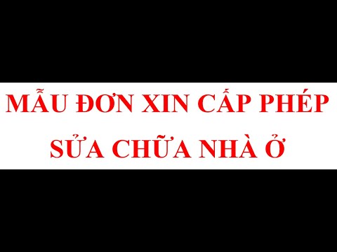 MẪU ĐƠN XIN CẤP PHÉP SỬA CHỮA NHÀ Ở