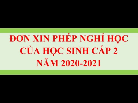 MẪU ĐƠN XIN PHÉP NGHỈ HỌC CỦA HỌC SINH CẤP 2