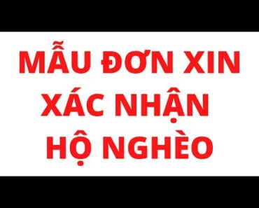 MẪU ĐƠN XIN XÁC NHẬN HỘ NGHÈO