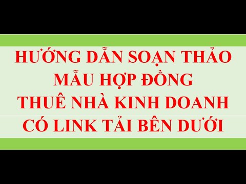 MẪU HỢP ĐỒNG THUÊ NHÀ KINH DOANH CÓ LINK TẢI BÊN DƯỚI