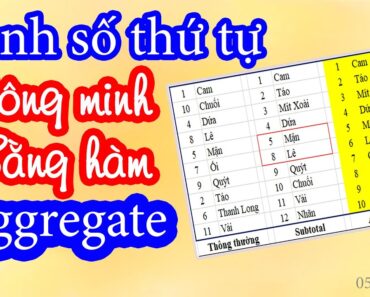 Mẹo excel | đánh số thứ tự bằng hàm aggregate | cuộc sống vui