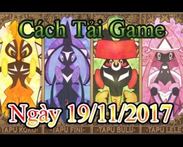 NBH:Hướng Dẫn Tải Game Poke Đại Chiến,Đẳng Cấp Thú Cưng,Thú Cưng Mạo Hiểm Ngày 19/11/2017