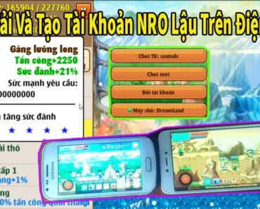 Nro- Cách Tải Và Tạo Ngọc Rồng Online Lậu Trên Điện Thoại 100% Thành Công