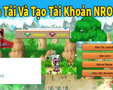 Nro- Cách Tải Và Tạo Tài Khoản Ngọc Rồng Online Lậu Mới Nhất 100% Thành Công