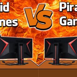 Paid Games VS Pirated Games