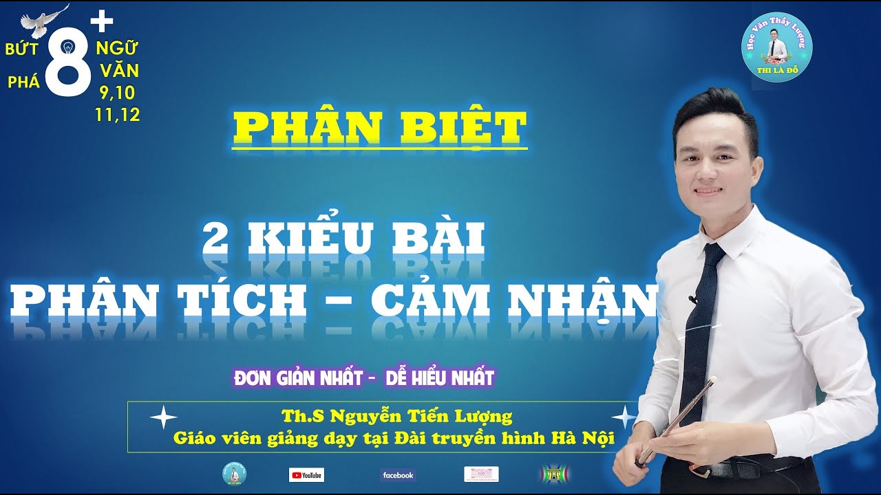 Phân biệt 2 kiểu bài nghị luận văn học phân tích và cảm nhận