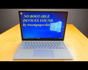 SỬA LỖI NO BOOTABLE DEVICES FOUND TRÊN MÁY TÍNH ( LAPTOP DELL)