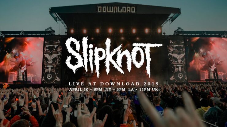 Slipknot: Live at Download Festival 2019