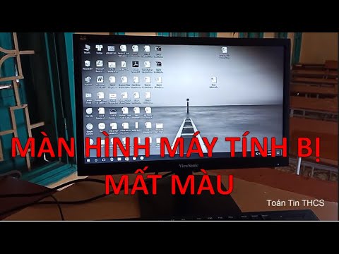 Sửa Lỗi Màn Hình Máy Tính Bị Mất Màu